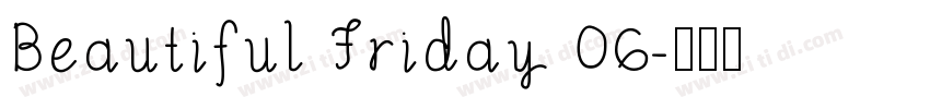 Beautiful Friday 06字体转换